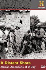 Watch A Distant Shore: African Americans of D-Day 123moviesFree