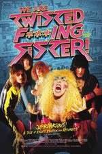 Watch We Are Twisted Fucking Sister! 123moviesFree