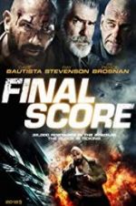 Watch Final Score 123moviesFree