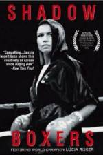Watch Shadow Boxers 123moviesFree