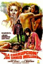 Watch La corrupci�n de Chris Miller 123moviesFree