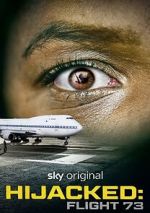 Watch Hijacked: Flight 73 123moviesFree