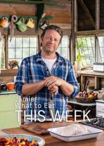 Watch Jamie: What to Eat This Week 123moviesFree