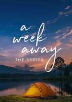 Watch A Week Away: The Series 123moviesFree