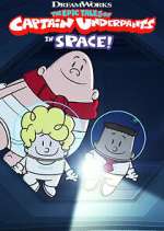 Watch The Epic Tales of Captain Underpants in Space! 123moviesFree