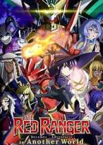 Watch The Red Ranger Becomes an Adventurer in Another World 123moviesFree