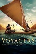Watch Voyagers: Exploring Pacific Waters 123moviesFree