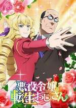 Watch From Bureaucrat to Villainess: Dad\'s Been Reincarnated! 123moviesFree
