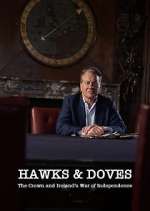 Watch Hawks and Doves: The Crown and Ireland's War of Independence 123moviesFree