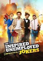 Watch The Inspired Unemployed Impractical Jokers 123moviesFree