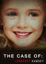 Watch The Case Of: JonBenét Ramsey 123moviesFree