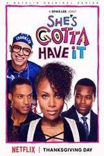 Watch Shes Gotta Have It 123moviesFree
