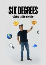 Watch Six Degrees with Mike Rowe 123moviesFree
