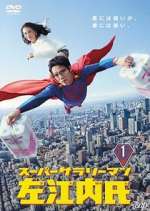 Watch Super Salaryman Mr. Saenai 123moviesFree