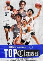 Watch Top Class: The Life and Times of the Sierra Canyon Trailblazers 123moviesFree