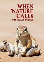 Watch When Nature Calls with Helen Mirren 123moviesFree