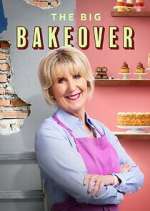 Watch The Big Bakeover 123moviesFree