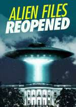 Watch Alien Files Reopened 123moviesFree