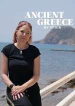 Watch Ancient Greece by Train with Alice Roberts 123moviesFree