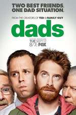 Watch Dads 123moviesFree