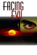 Watch Facing Evil 123moviesFree