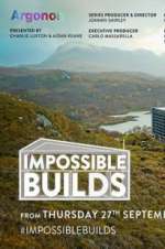 Watch Impossible Builds (UK) 123moviesFree