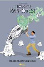 Watch i bought a rainforest 123moviesFree