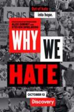 Watch Why We Hate 123moviesFree