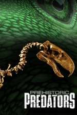 Watch Prehistoric Predators 123moviesFree