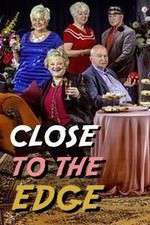 Watch Close to the Edge 123moviesFree