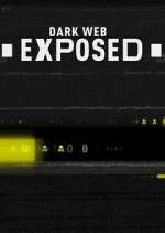Watch Dark Web Exposed 123moviesFree