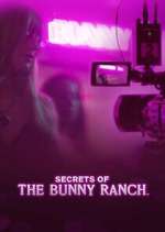 Watch Secrets of the Bunny Ranch 123moviesFree