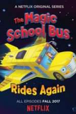 Watch Magic School Bus Rides Again 123moviesFree