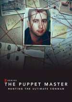 Watch The Puppet Master: Hunting the Ultimate Conman 123moviesFree