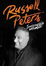 Watch Russell Peters: Irresponsible Ensemble 123moviesFree