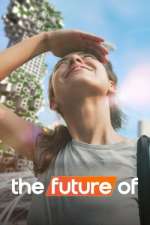 Watch The Future Of 123moviesFree