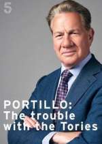 Watch Portillo: The Trouble with the Tories 123moviesFree