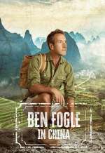 Watch Ben Fogle in China 123moviesFree