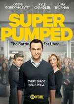 Watch Super Pumped 123moviesFree