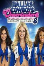 Watch Dallas Cowboys Cheerleaders: Making the Team 123moviesFree