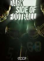 Watch Dark Side of Football 123moviesFree