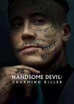 Watch Handsome Devil: Charming Killer 123moviesFree