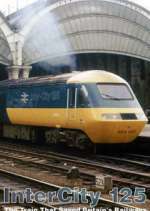 Watch Intercity 125: The Train That Saved Britain's Railways 123moviesFree