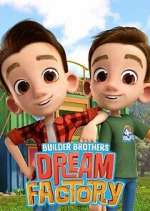 Watch Builder Brothers\' Dream Factory 123moviesFree