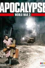 Watch Apocalypse: The Second World War 123moviesFree