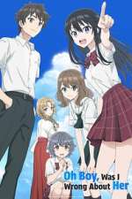 Watch Oh Boy, Was I Wrong About Her 123moviesFree