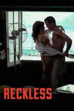 Watch Reckless 123moviesFree