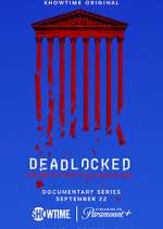 Watch Deadlocked: How America Shaped the Supreme Court 123moviesFree