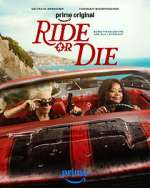 Watch Ride or Die 123moviesFree
