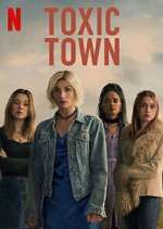Watch Toxic Town 123moviesFree